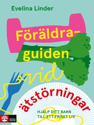 cover image of Föräldraguiden vid ätstörningar